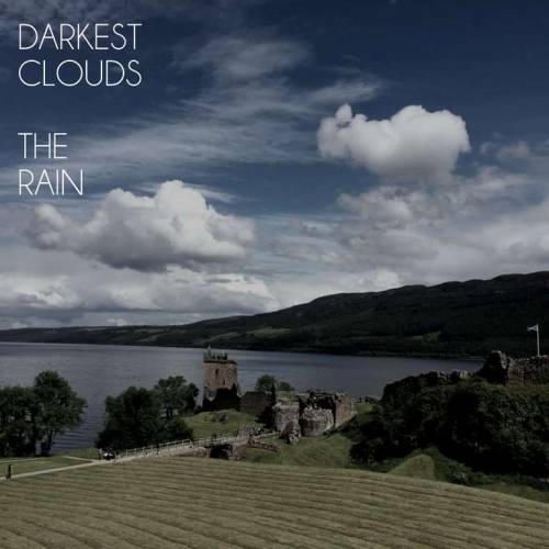 Darkest Clouds : The Rain